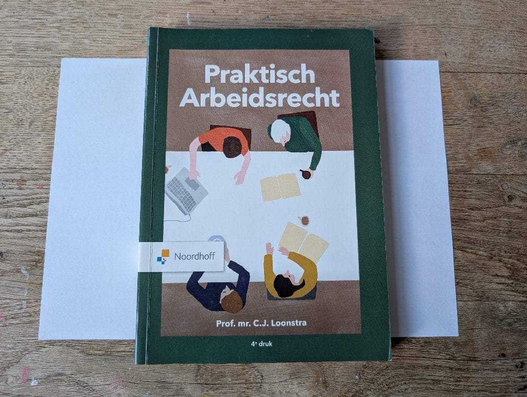 Praktisch Arbeidsrecht - 4e druk, Boeken, C.J. Loonstra, Zo goed als nieuw, Gamma, HBO