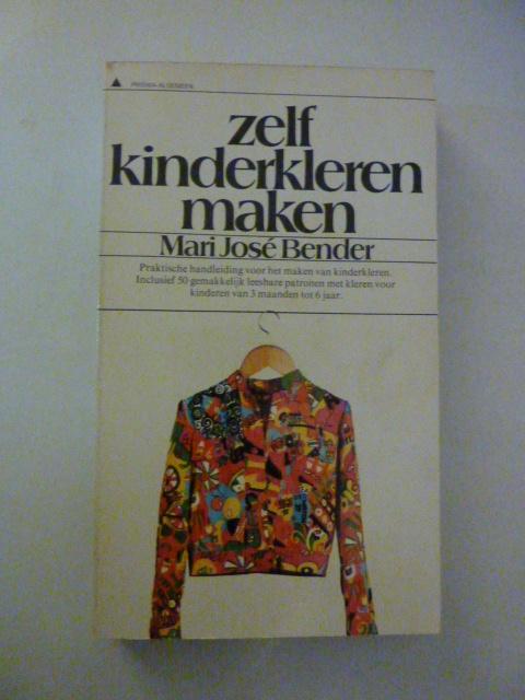 Mari José Bender - Zelf kinderkleren maken, Verzenden, Zo goed als nieuw