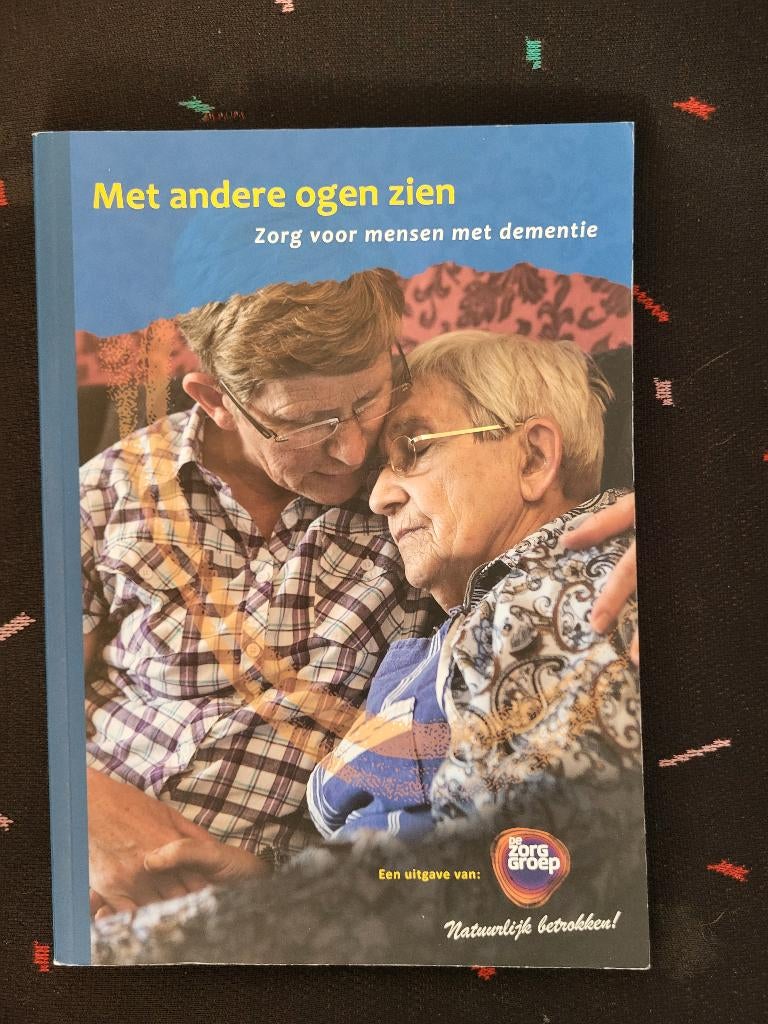 Met andere ogen zien, zorg voor mensen met dementie, Ophalen, Nieuw