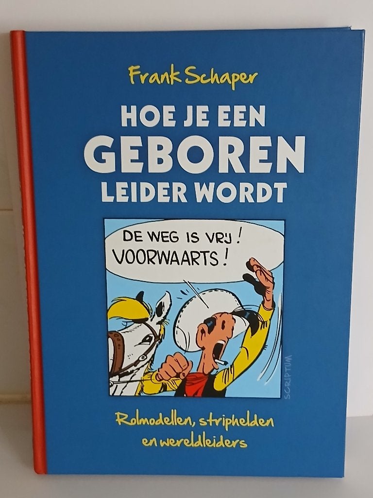 Hoe je een geboren Leider Wordt.  Frank Schaper, Eén stripboek, Ophalen of Verzenden, Zo goed als nieuw
