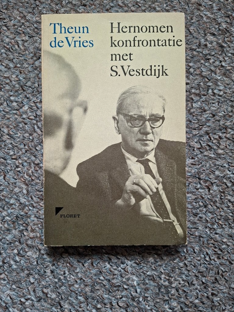 Hernomen konfrontatie met S. Vestdijk/Theun de Vries, Boeken, Verzenden, Gelezen, Theun de Vries