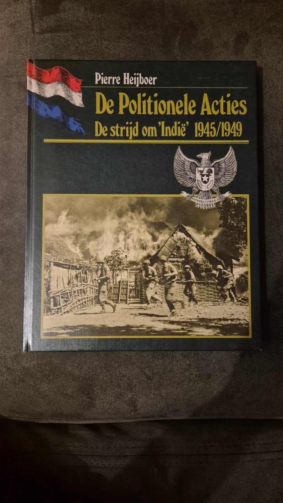 De Politionele Acties: De strijd om 'Indië' 1945/1949, Ophalen