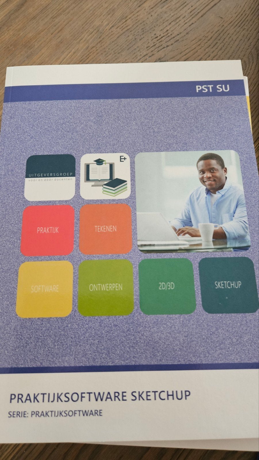 Nieuw schoolboek: Praktijksoftware Sketchup (PST SU), Ophalen of Verzenden, Nieuw, Overige niveaus, Informatica en Computer