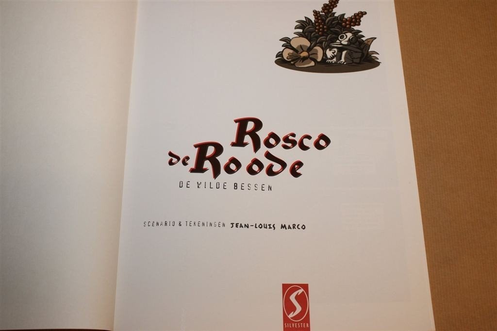 De Wilde Bessen — Rosco de Roode 1, SC 1e Dr 2003, Eén stripboek, Ophalen of Verzenden, Zo goed als nieuw