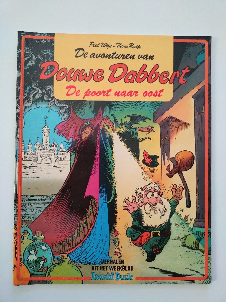 DOUWE DABBERT 4 - De poort naar oost (eerste druk), Gelezen, Piet Wijn / Thom Roep, Eén stripboek, Ophalen of Verzenden