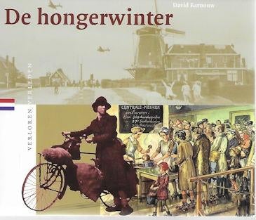 David Barnouw: De Hongerwinter, Ophalen of Verzenden, Zo goed als nieuw