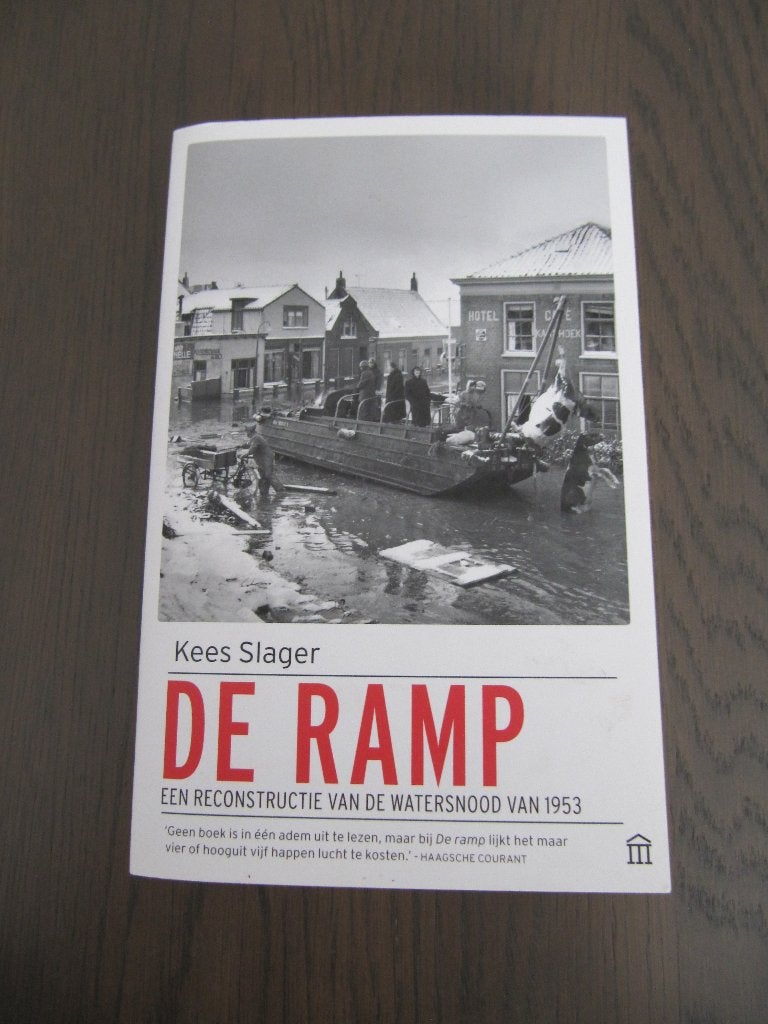 De ramp - een reconstructie van de watersnood van 1953, Ophalen of Verzenden, Gelezen, Kees Slager
