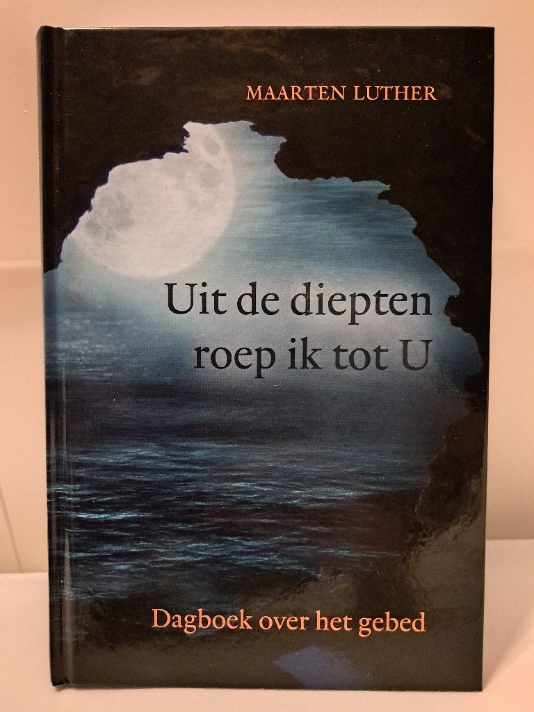 Bijbels dagboek Maarten Luther: Uit de diepten roep ik tot U, Ophalen of Verzenden, Zo goed als nieuw, Maarten Luther, Christendom | Protestants