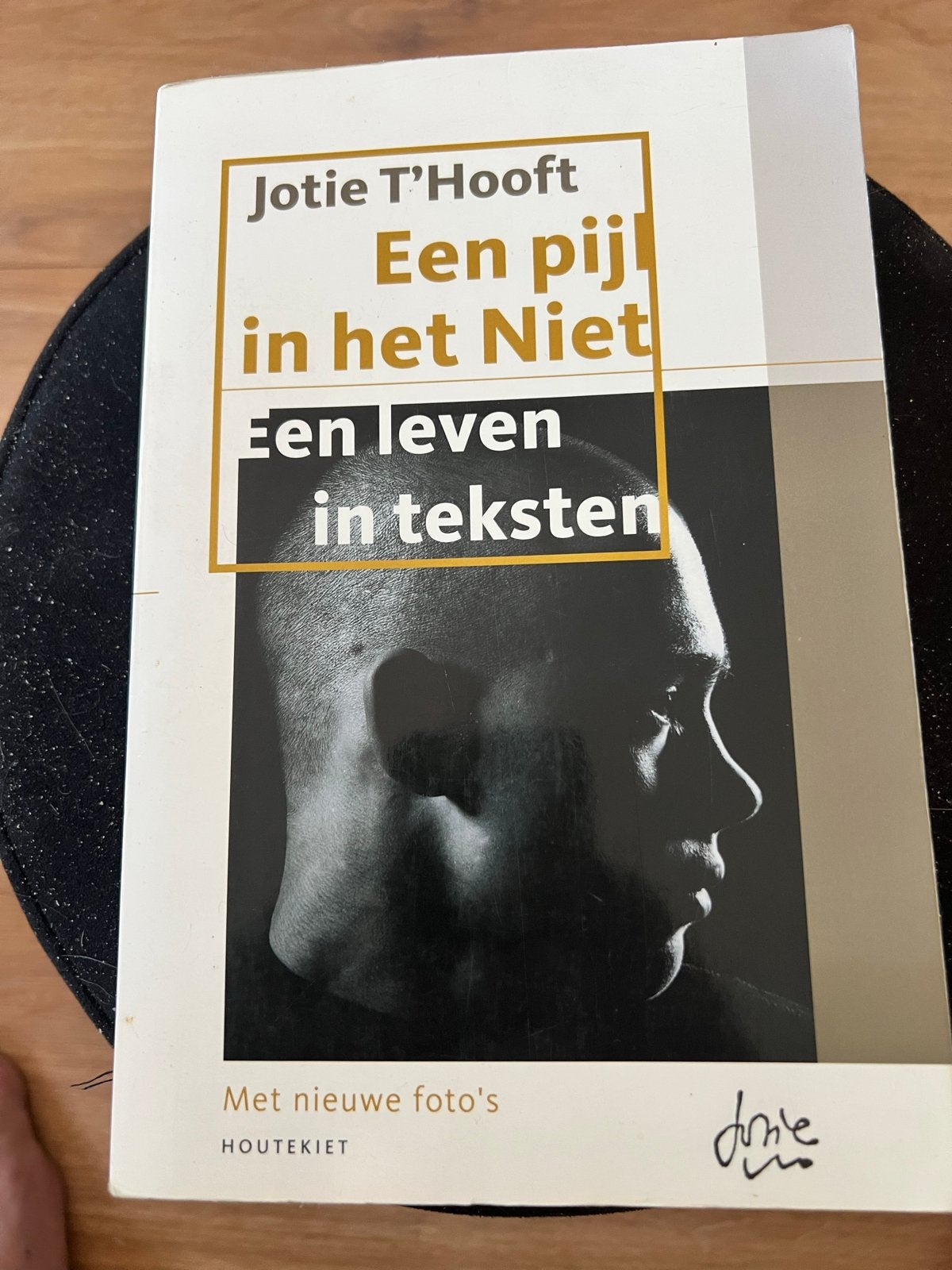 Jotie T'Hooft - Een pijl in het Niet: Een leven in teksten, Ophalen of Verzenden, Gelezen, België