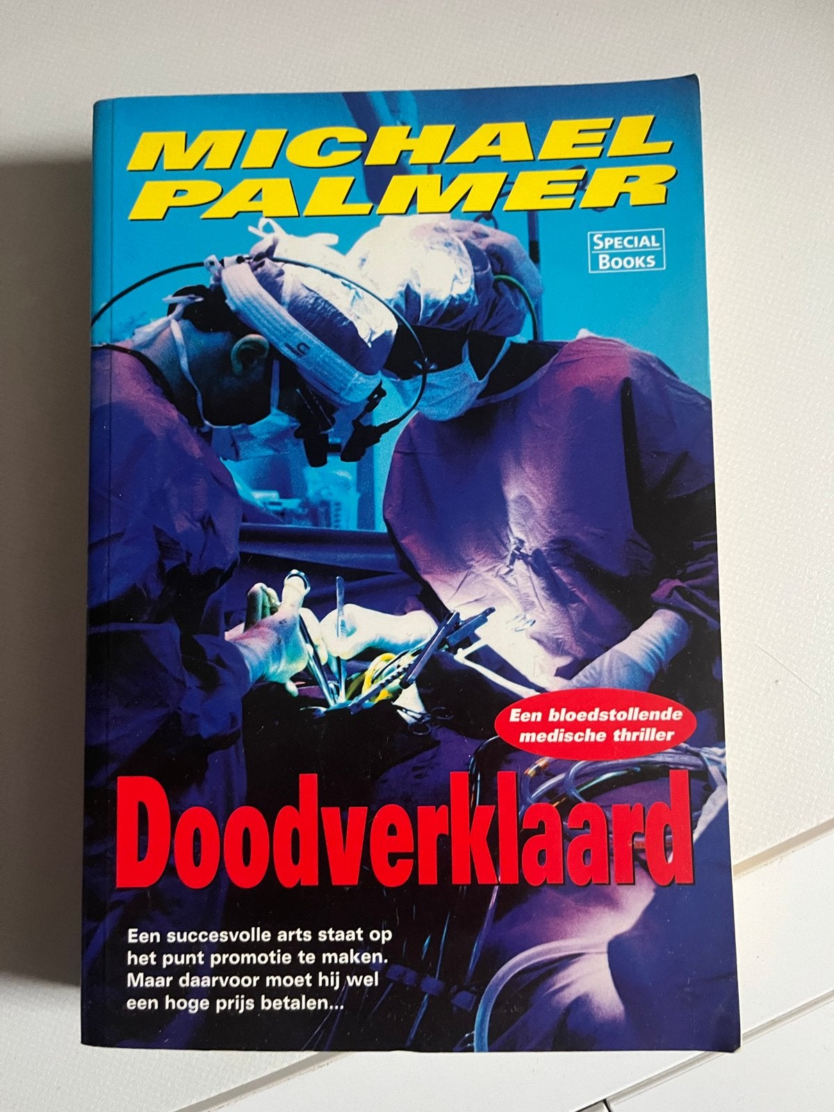 Doodverklaard - Michael Palmer (Medische thriller), Boeken, Thrillers, Ophalen of Verzenden, Gelezen, Nederland