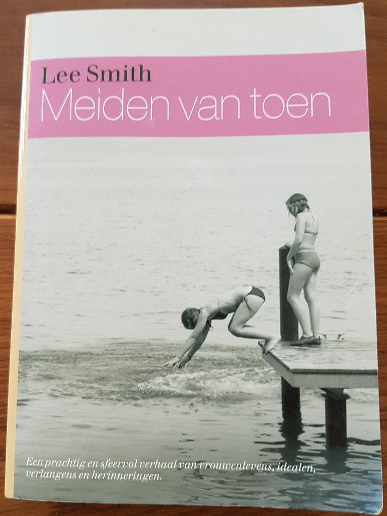Boek: Meiden van toen van Lee Smith, Ophalen of Verzenden, Gelezen, Lee Smith