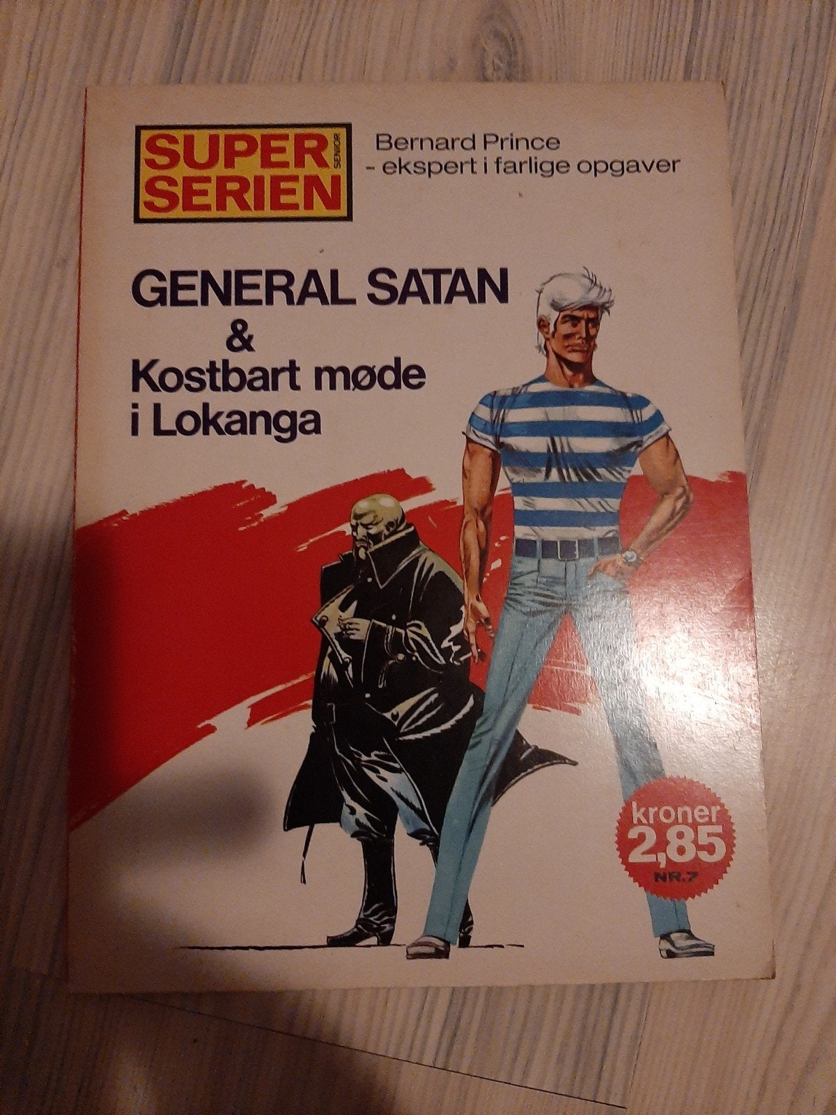 Bernard Prince - Generaal Satan & Kostbart møde i Lokanga, Boeken, Stripboeken, Ophalen of Verzenden