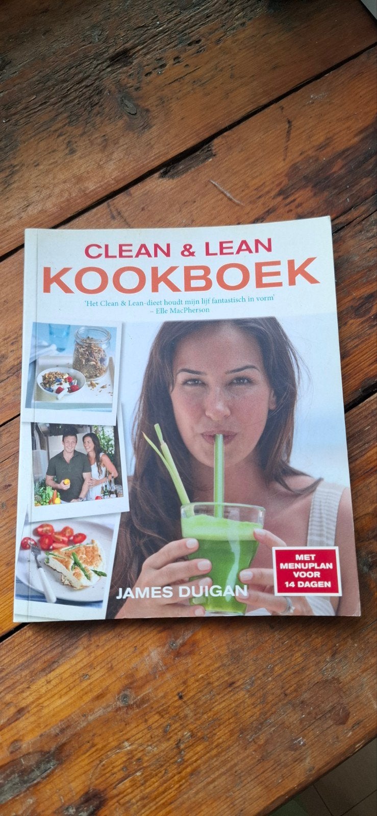 Clean & Lean Kookboek - James Duigan, Boeken, James Duigan, Hoofdgerechten, Ophalen of Verzenden, Zo goed als nieuw