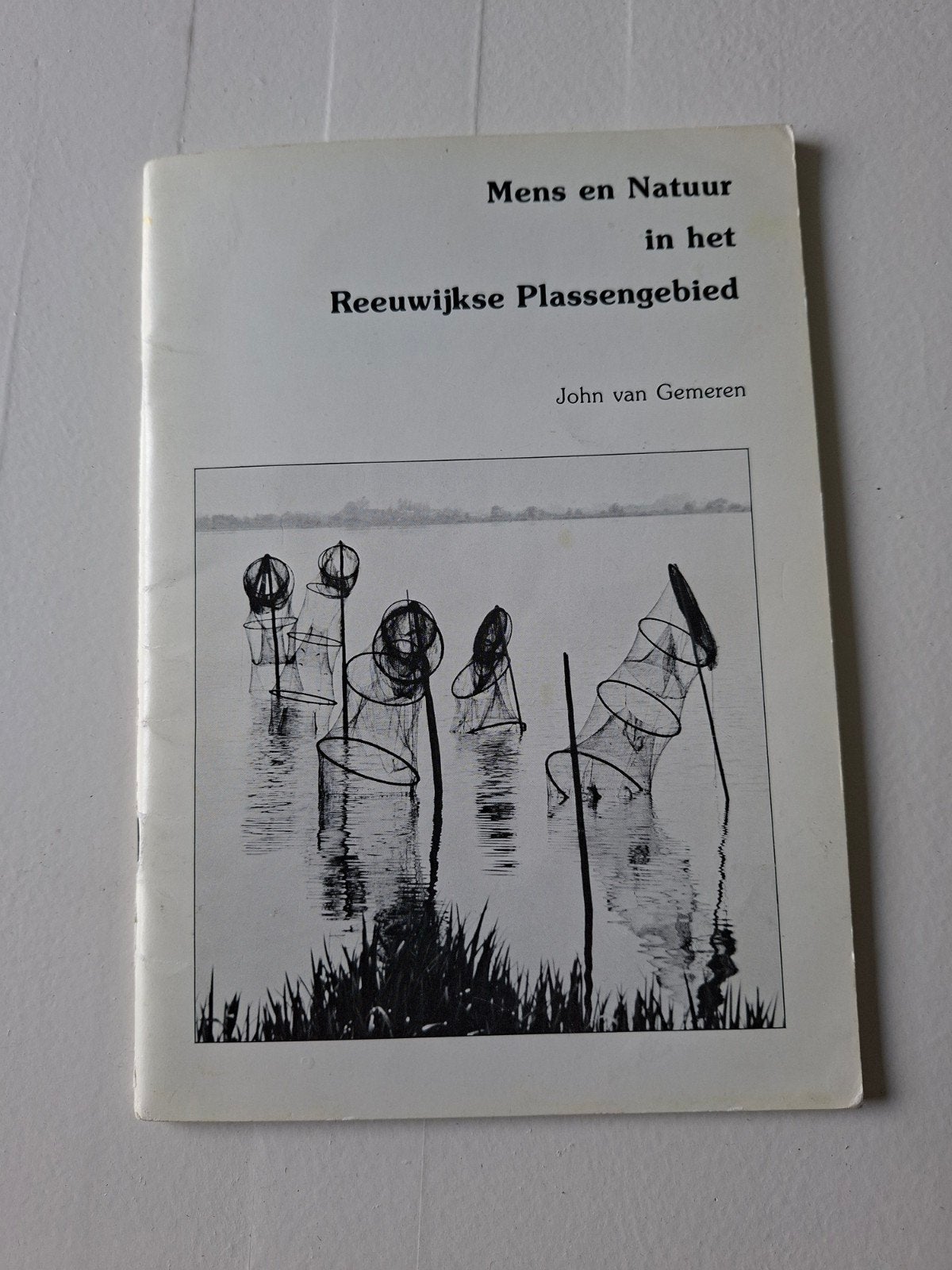 Mens en natuur in het reeuwijkse plassen gebied, Ophalen of Verzenden, Overige onderwerpen