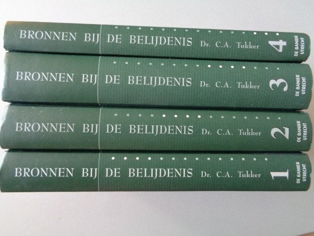 Bronnen bij de Belijdenis - Dr. C. A. Tukker vier delen, Christendom | Protestants, Ophalen of Verzenden, Zo goed als nieuw, Dr. C.A. Tukker