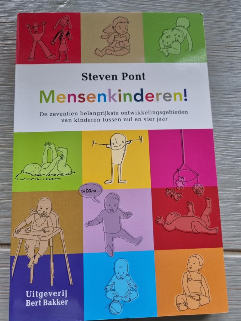 Mensenkinderen! Ontwikkeling 0-4 jaar - Steven Pont, Ophalen of Verzenden, Gelezen, Opvoeding tot 6 jaar, Steven Pont