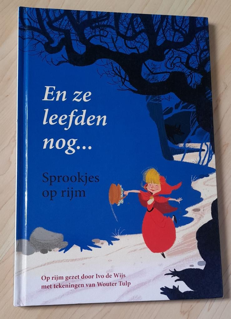 EN ZE LEEFDEN NOG SPROOKJES OP RIJM Ivo de Wijs, Ophalen of Verzenden, Zo goed als nieuw