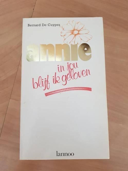 Annie in jou blijf ik geloven - de Cuyper, Ophalen of Verzenden, Gelezen