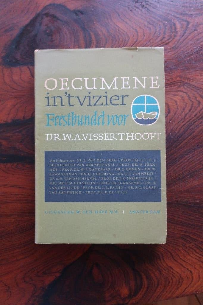 Oecumene in ‘t vizierm Dr. W.F. GoltermaJ.C. Hoekendijk, Ophalen of Verzenden, Gelezen, Christendom | Katholiek