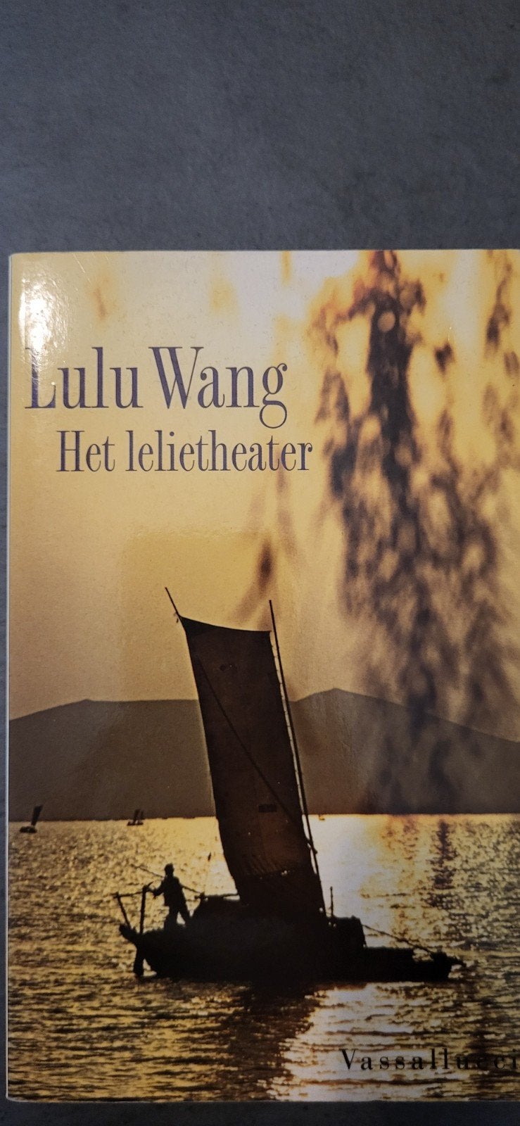Lulu Wang - Het lelietheater (Boek), Ophalen of Verzenden, Gelezen, Lulu Wang