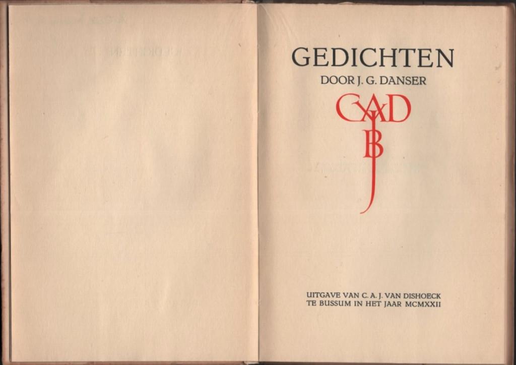 Gedichten ~ J.G. Danser ~ 1922 ~ Kitty de Josselin de Jong, Verzenden, Gelezen, Eén auteur