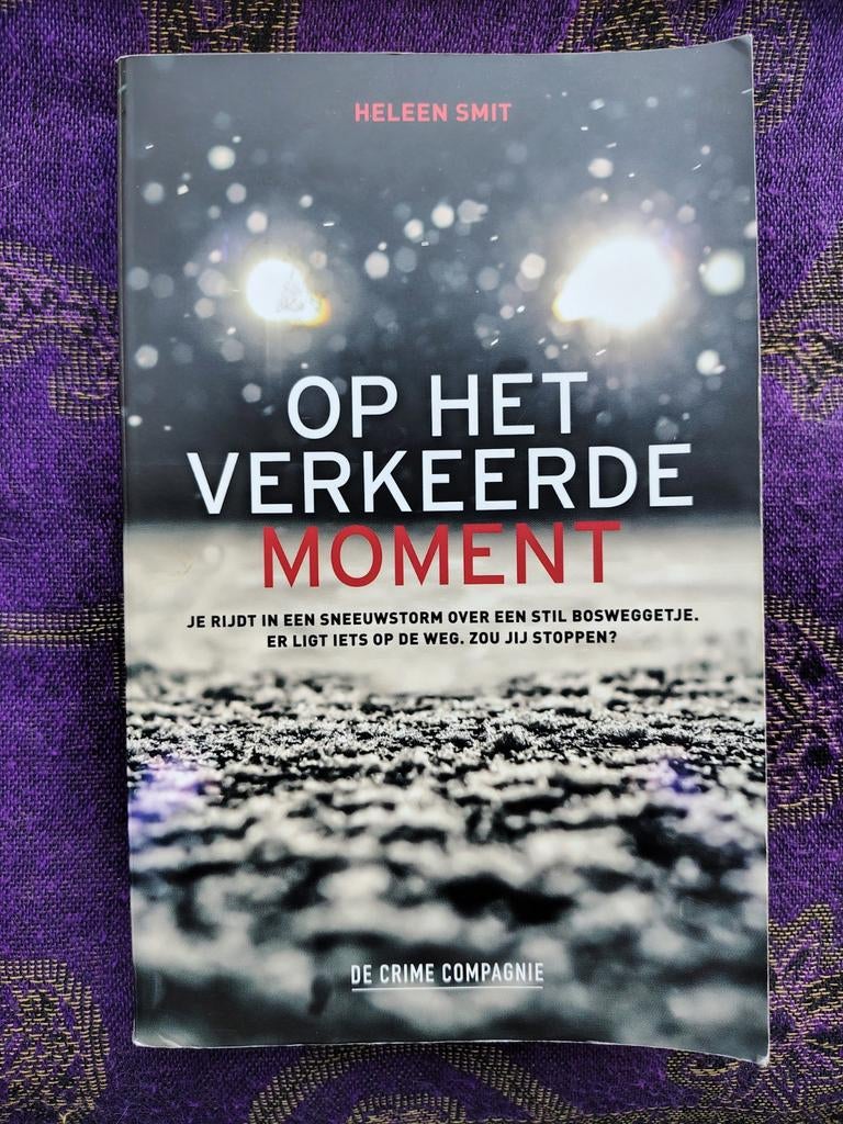 Heleen Smit - Op het verkeerde moment, Ophalen of Verzenden, Gelezen