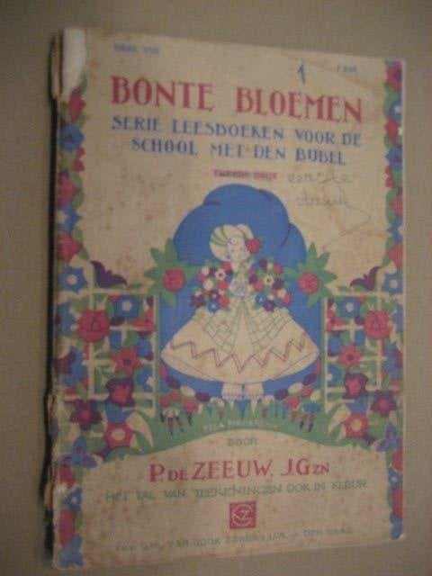 Bonte bloemen deel 8 uit serie leesboekjes voor de school, Ophalen of Verzenden, Gelezen