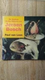 De andere werkelijkheid van Jeroen Bosch - Paul van Loon, Ophalen of Verzenden, Zo goed als nieuw