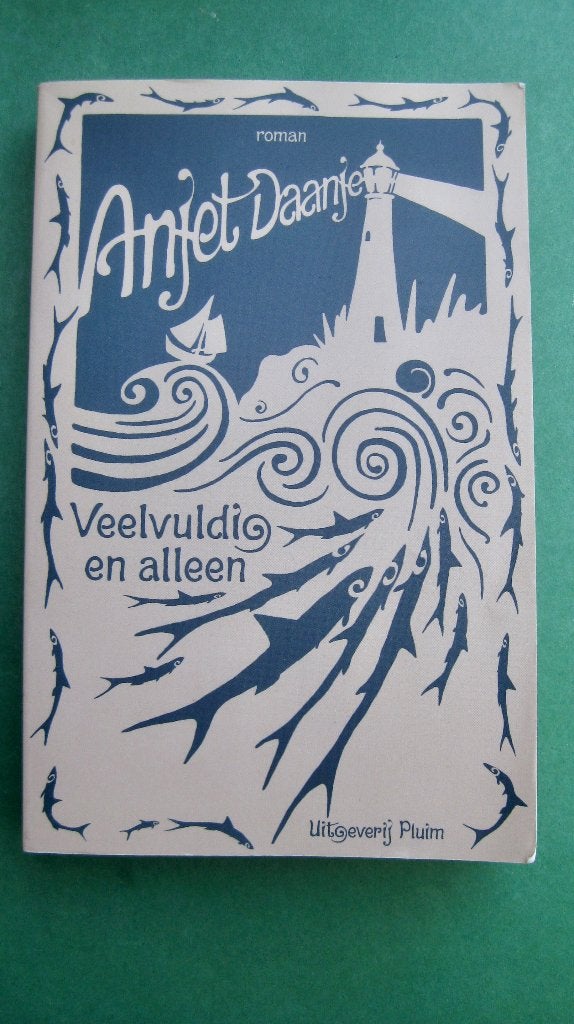 Anjet Daanje – Veelvuldig en alleen, Boeken, Literatuur, Ophalen of Verzenden, Zo goed als nieuw, Nederland