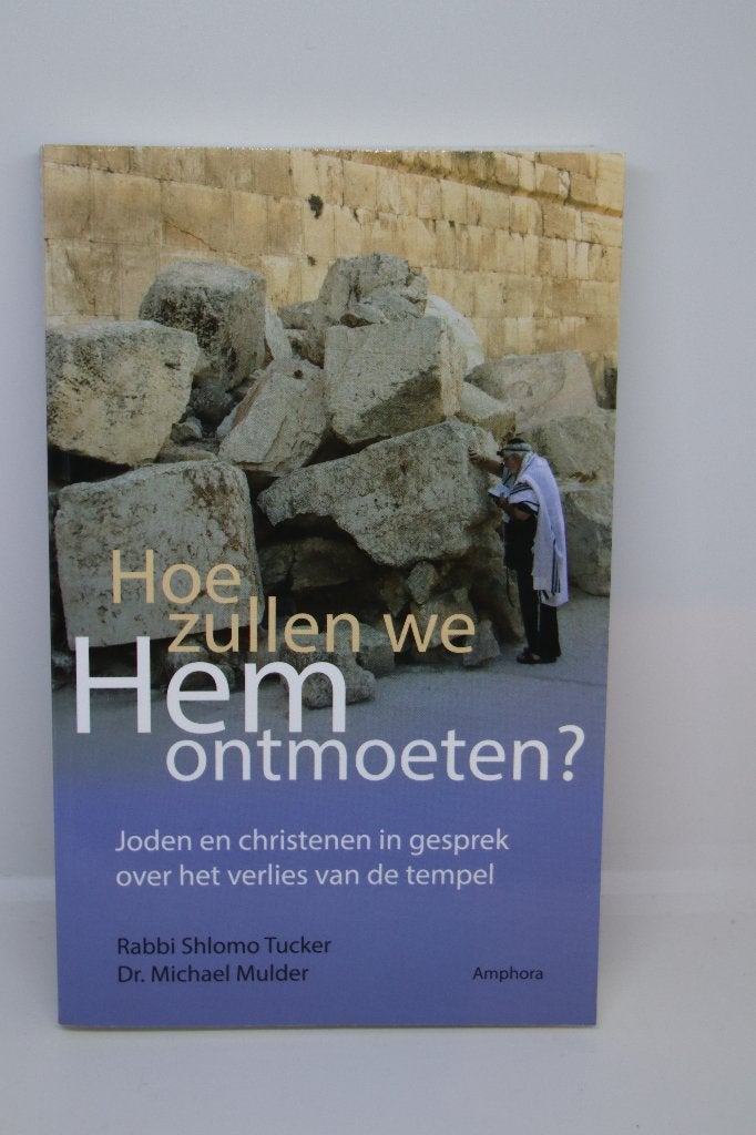 Hoe zullen we Hem ontmoeten - S. Tucker en Michael Mulder, Ophalen of Verzenden, Zo goed als nieuw