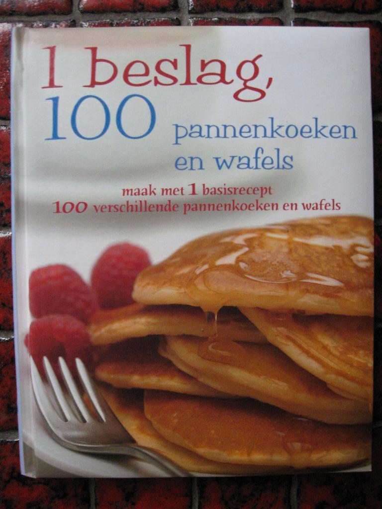 1 Beslag, 100 pannenkoeken en wafels door Christine France., Boeken, Christine France, Vegetarisch, Ophalen of Verzenden, Zo goed als nieuw