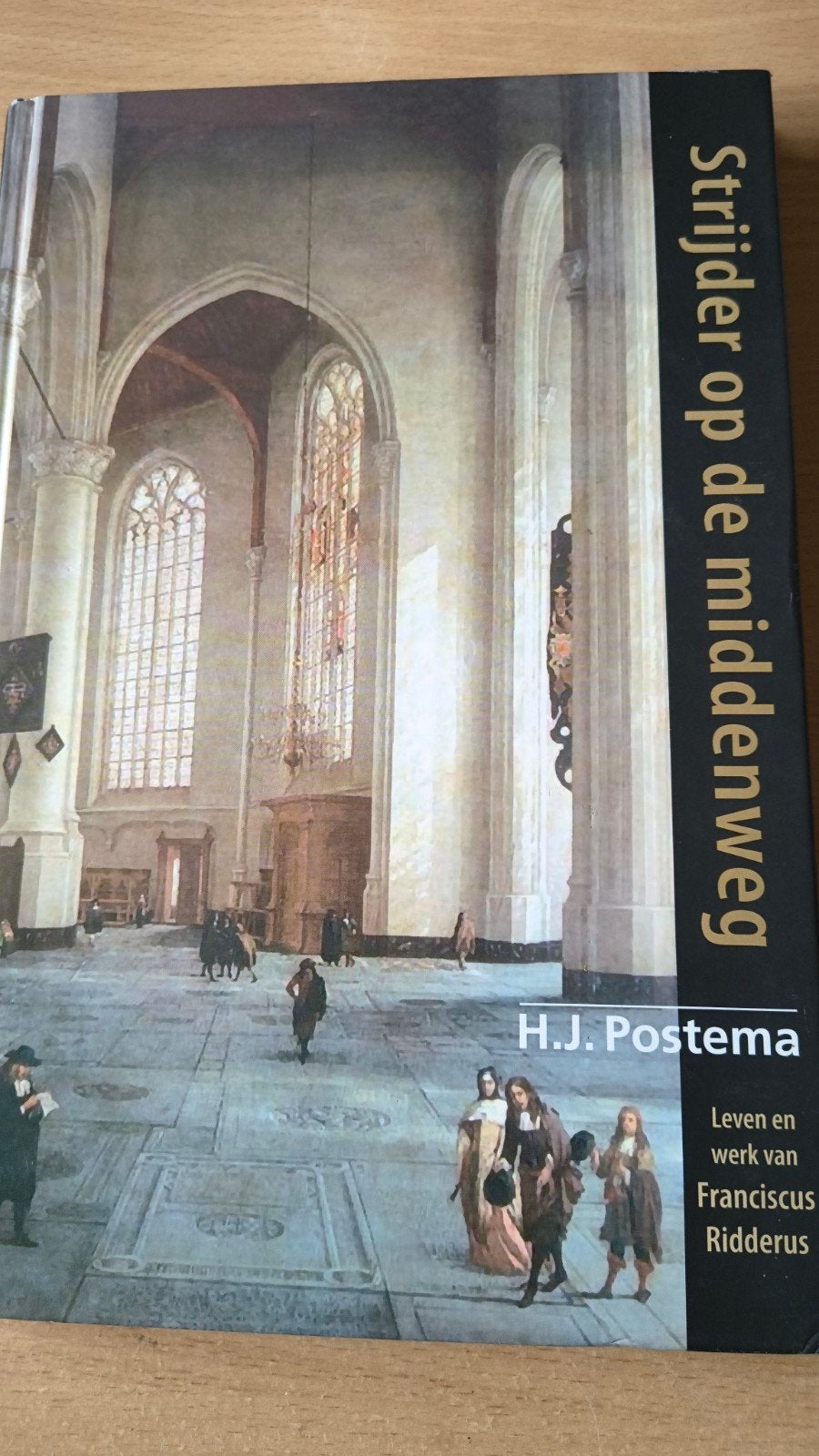 Strijder op de middenweg. HJ Postema, Ophalen of Verzenden, Zo goed als nieuw, HJ Postema, Christendom | Protestants