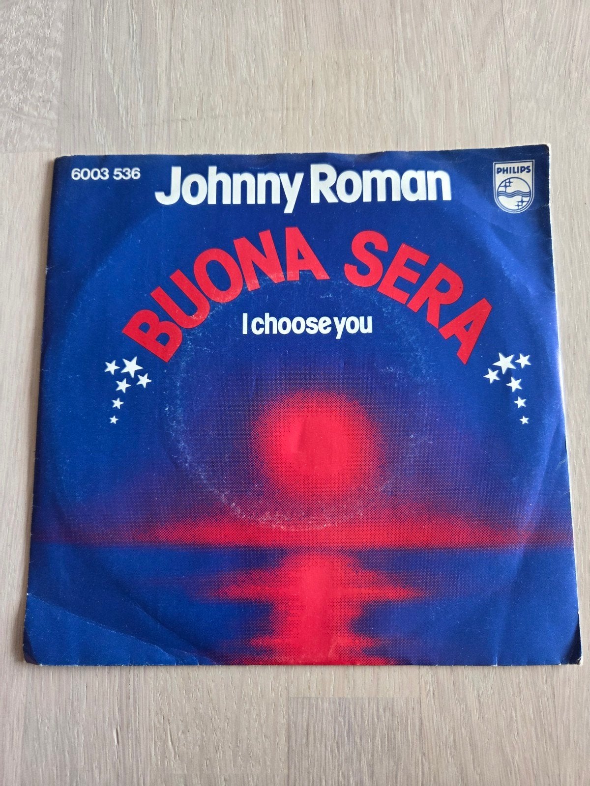 Johnny Roman - Buona Sera / I Choose You (Vinyl Single), Cd's en Dvd's, Gebruikt, Originele persing, 7 inch, Ophalen of Verzenden