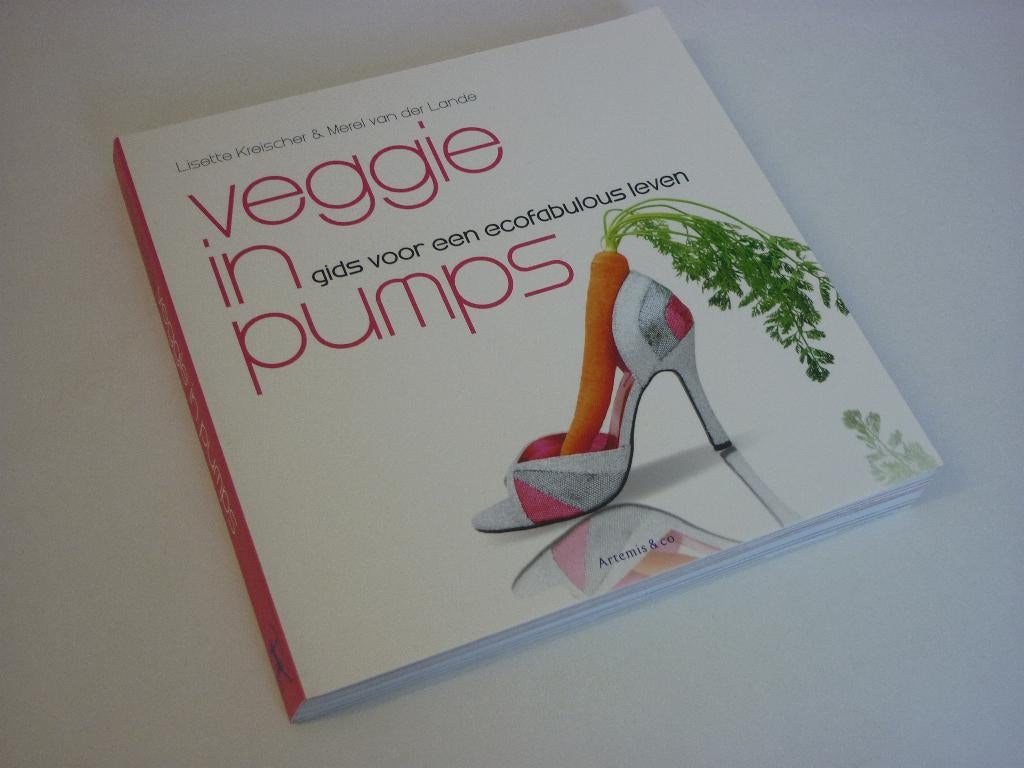 Lisette Kreischer & Merel van der Lande: Veggie in Pumps, Ophalen of Verzenden, Zo goed als nieuw, Overige gebieden