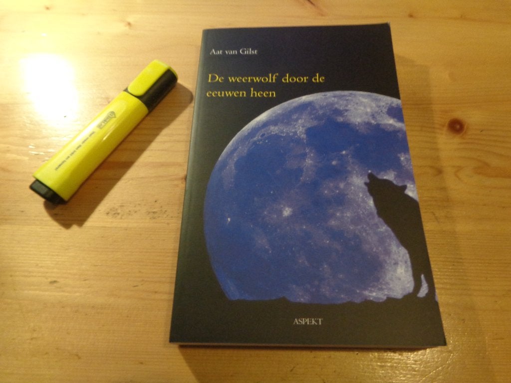 Aat van Gilst - De weerwolf door de eeuwen heen, Ophalen, Achtergrond en Informatie, Spiritualiteit algemeen, Aat van Gilst
