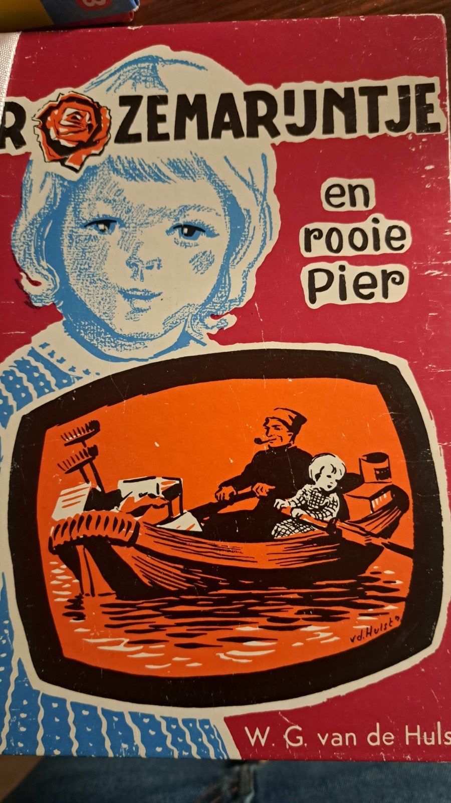 Rozemarijntje en rooie Pier, Ophalen of Verzenden, Gelezen, W.G. van de Hulst, Fictie algemeen