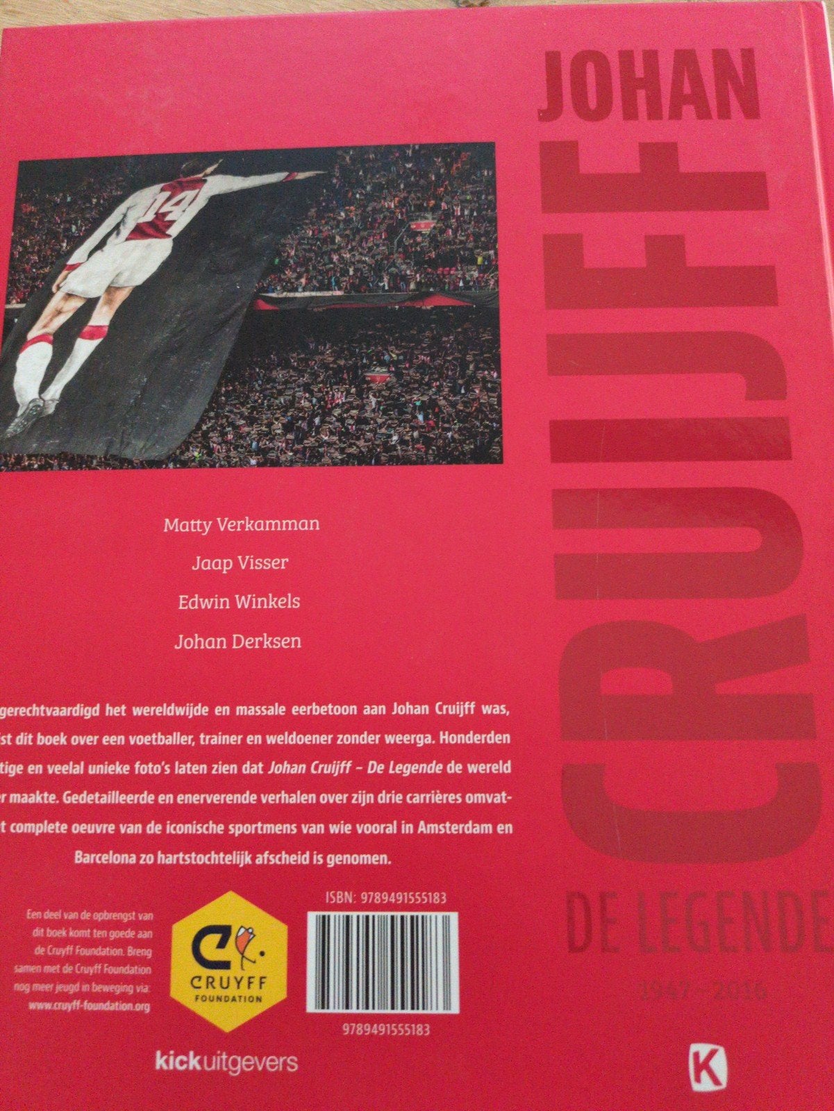 Johan Cruijff: De Legende 1947-2016 - Boek, Ophalen of Verzenden, Zo goed als nieuw, Matty Verkamman, Jaap Visser, Edwin Winkels, Johan Derksen