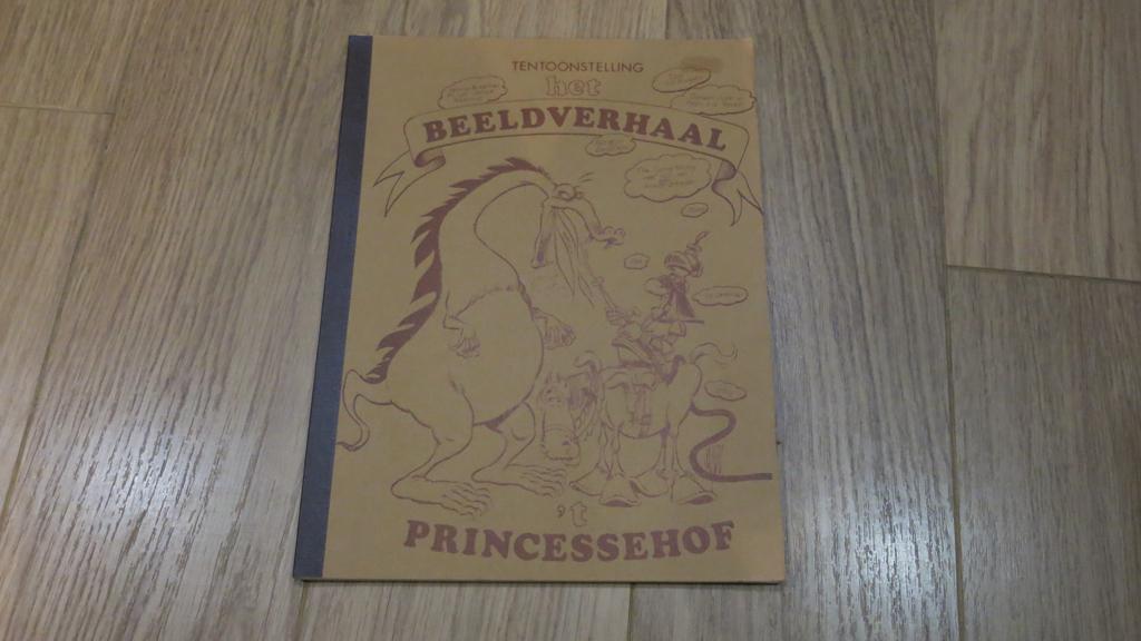 Tentoonstelling Het beeldverhaal Princessehof (Fries/Ned.), Eén stripboek, Ophalen of Verzenden, Gelezen
