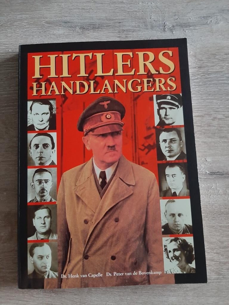 Hitlers Handlangers - Boek over Tweede Wereldoorlog, Tweede Wereldoorlog, Ophalen of Verzenden, Zo goed als nieuw, Dr. Henk van Capelle, Dr. Peter van de Bovenkamp