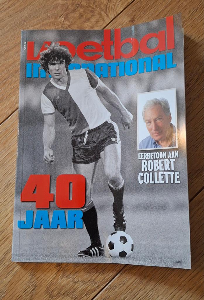 Voetbal International - 40 Jaar - Eerbetoon Robert Collette, Ophalen of Verzenden, Zo goed als nieuw, Sport en Vrije tijd