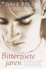 Dave pelzer: bitterzoete jaren, Boeken, Ophalen of Verzenden, Gelezen