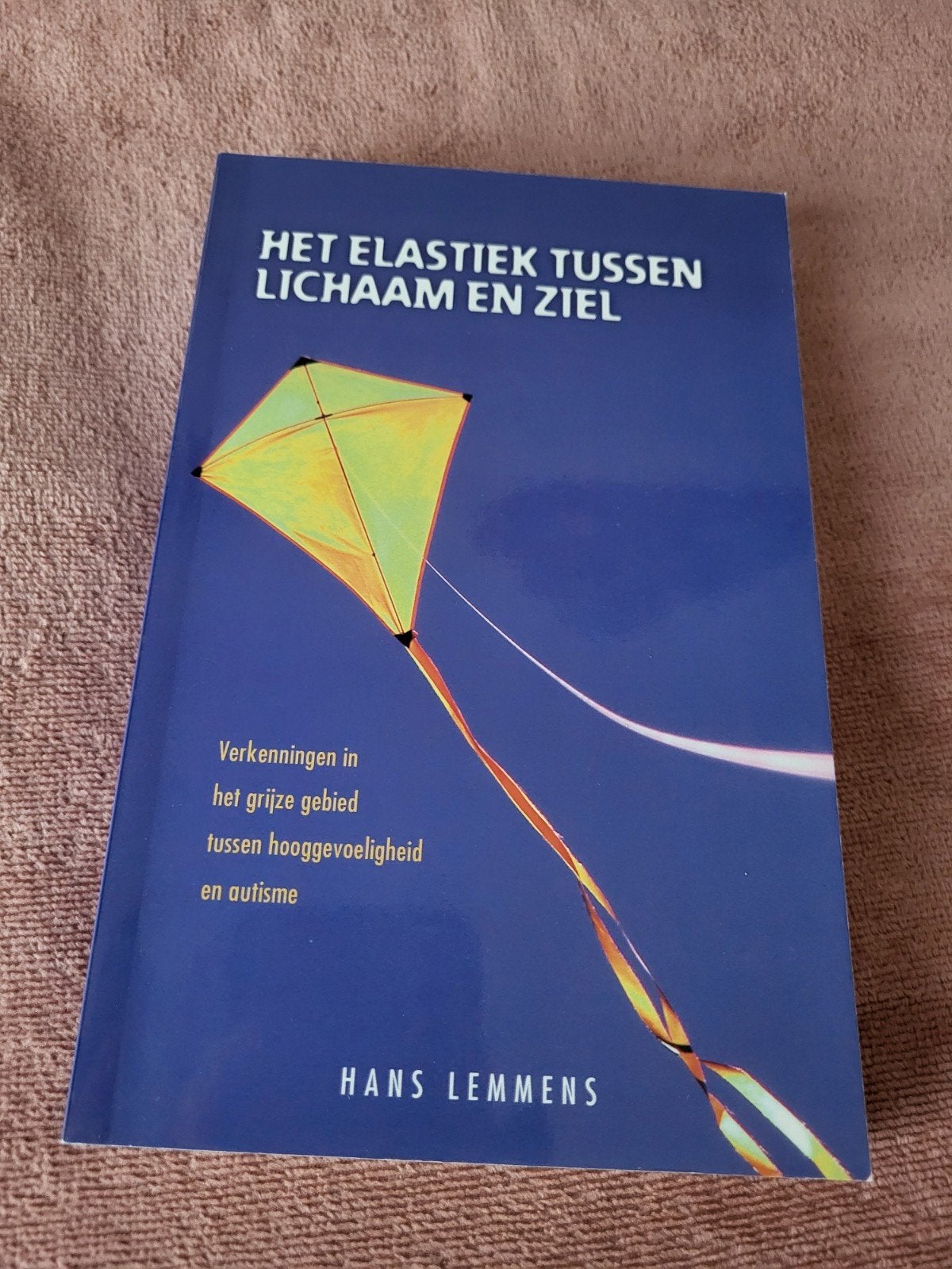 Het elastiek tussen lichaam en ziel, hooggevoelig en autisme, Ophalen of Verzenden, Zo goed als nieuw, Hans Lemmens