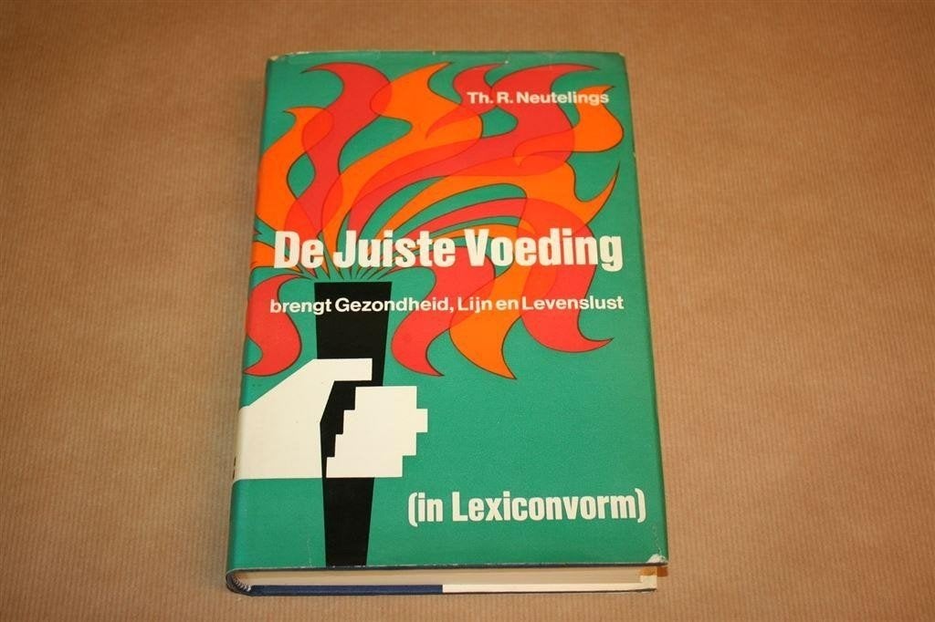 De juiste voeding brengt gezondheid, lijn en levenslust, Ophalen of Verzenden, Gelezen