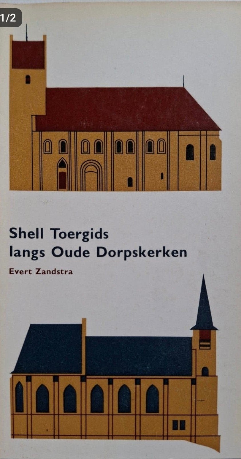 Evert Zandstra - Shell Toergids Langs Oude Dorpskerken, Boeken, Ophalen of Verzenden, Gelezen, Overige onderwerpen, Evert Zandstra