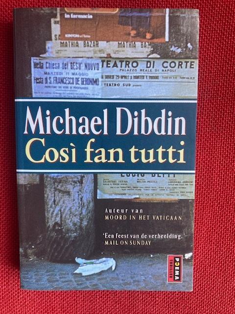 Cosi fan tutti - michael dibdin, Boeken, Detectives, Zo goed als nieuw, Ophalen of Verzenden