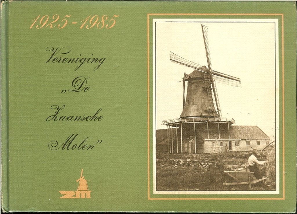 Vereniging ,,De Zaansche Molen'' 1925-1985. 76 afbeeldingen, Ophalen of Verzenden, Zo goed als nieuw