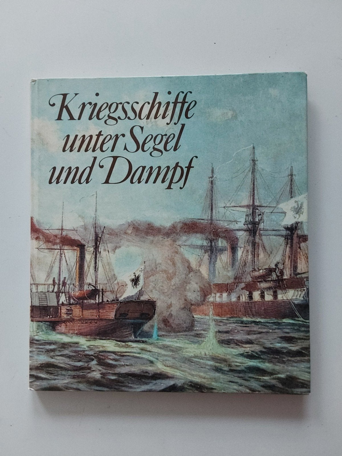 Kriegsschiffe 🚢 unter Segel und Dampf, Ulrich Israel, Jürgen Gebauer, Marine, Ophalen of Verzenden, Tweede Wereldoorlog