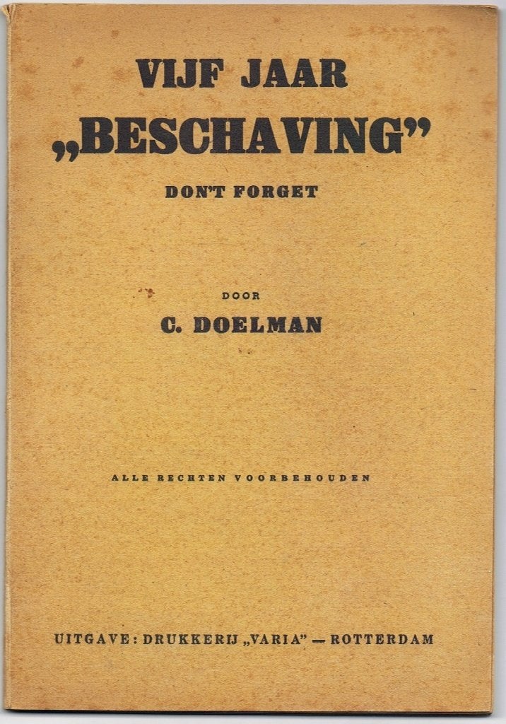 Vijf jaar "Beschaving"  C Doelman  B4, Ophalen of Verzenden, Voor 1940, Zo goed als nieuw, Algemeen