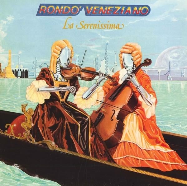 LP - Rondo Veneziano - La Serenissima, Inclusief binnenhoes, Ophalen of Verzenden, Zo goed als nieuw, 12 inch