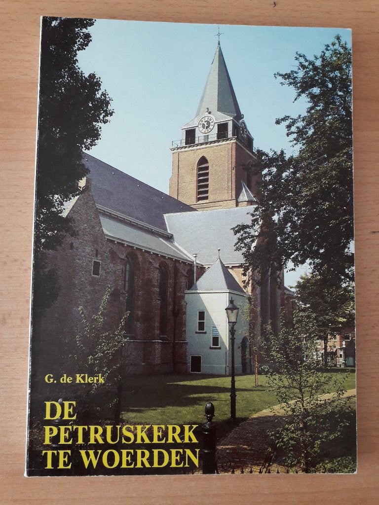 DE KLERK - PETRUSKERK TE WOERDEN 1984 €5, Gelezen, 15e en 16e eeuw, DE KLERK, Ophalen of Verzenden